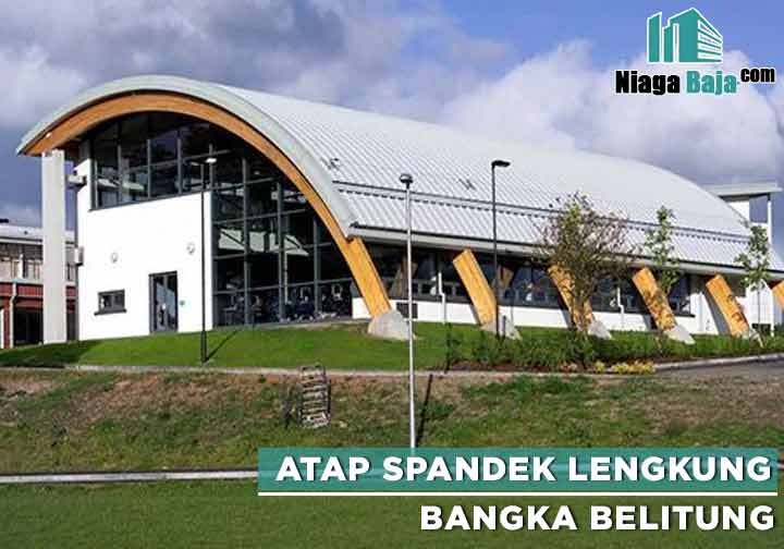 Harga Atap Spandek Lengkung Bangka Belitung